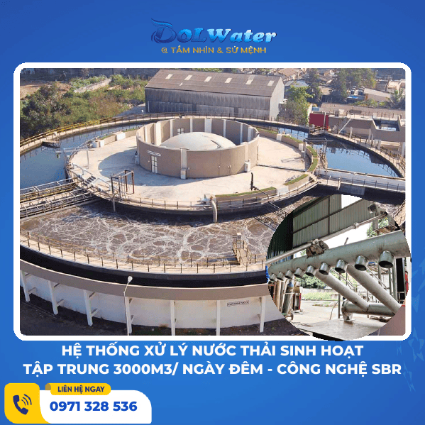 Hệ thống xử lý nước thải sinh hoạt tập trung 3000m3/ Ngày đêm - Công nghệ SBR