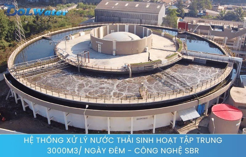 Hệ thống xử lý nước thải sinh hoạt tập trung 3000m3/ Ngày đêm - Công nghệ SBR.