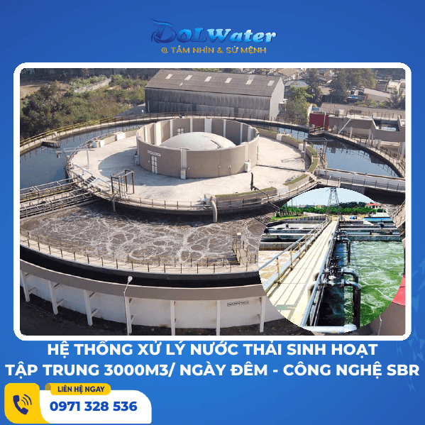 Hệ thống xử lý nước thải sinh hoạt tập trung 3000m3/ Ngày đêm - Công nghệ SBR