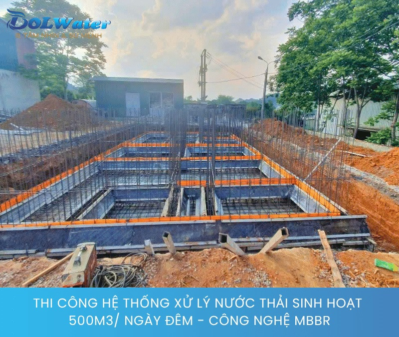 Quá trình thi công hệ thống xử lý nước thải sinh hoạt 500m3/ Ngày đêm - Công nghệ MBBR.