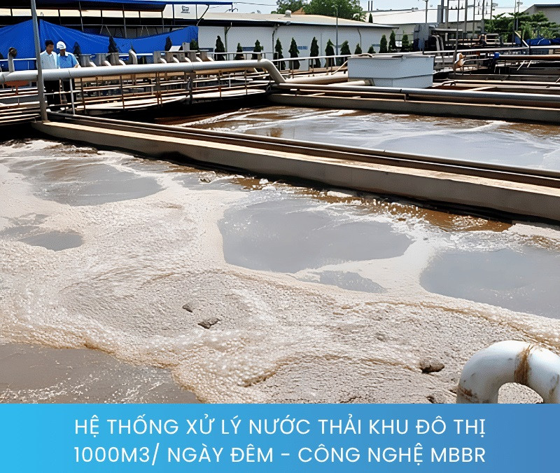 Hệ thống xử lý nước thải khu đô thị 1000m3/ Ngày đêm - Công nghệ MBBR.