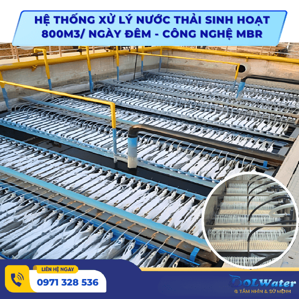 Hệ thống xử lý nước thải sinh hoạt 800m3/ Ngày đêm - Công nghệ MBR